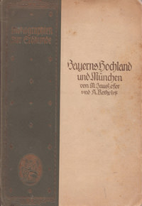 Bayerns Hochland und München