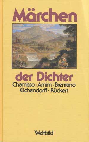 Chamisso Adalbert von, Arnim Bettina von, Arnim Gisela von, Brentano Clemens, Eichendorf Joseph von, Rückert Friedrich - 