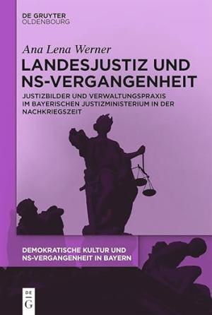 Landesjustiz und NS-Vergangenheit