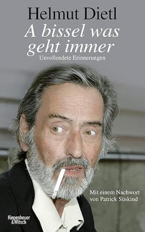 Dietl Helmlut - A bissel was geht immer