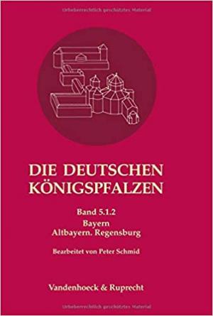 Flachenecker Helmut, Päffgen Bernd, Schieffer Rudolf - Die deutschen Königspfalzen. Repertorium der Pfalzen, Königshöfe und übrigen Aufenthaltsorte der Könige im deutschen Rei