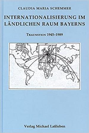 Schemmer Claudia Maria - Internationalisierung im ländlichen Raum Bayerns