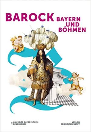  - Barock! Bayern und Böhmen