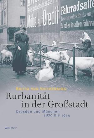 Voithenberg Britta von - Rurbanität in der Großstadt