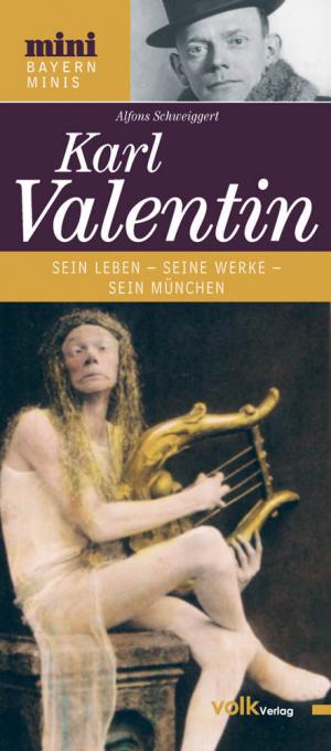 Schweiggert Alfons - Karl Valentin