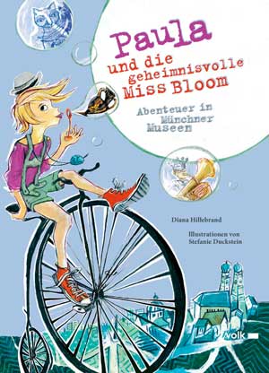 Paula und die geheimnisvolle Miss Bloom