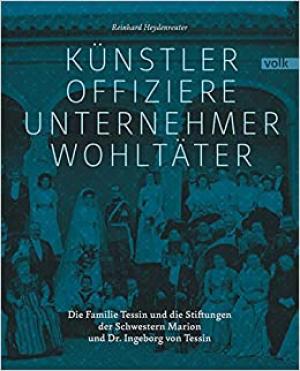 Heydenreuter Reinhard - Künstler, Offiziere, Unternehmer, Wohltäter