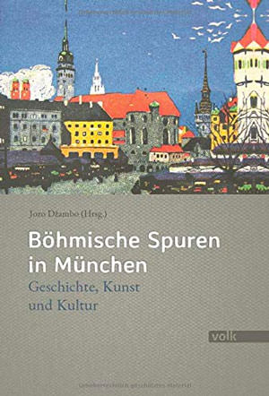 Dzambo Jozo - Böhmische Spuren in München