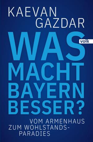 Gazdar Kaevan - Was macht Bayern besser?