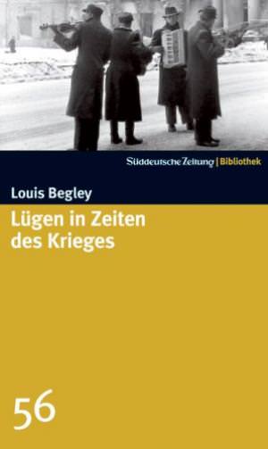 Begleitet Louis - Lügen in Zeiten des Krieges