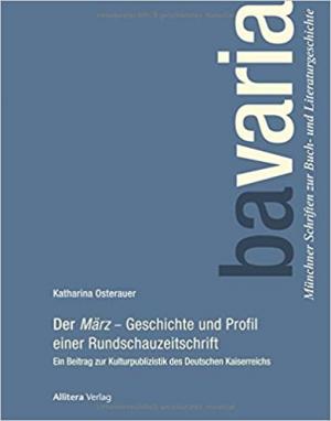 Der »März« Geschichte und Profil einer Rundschauzeitschrift