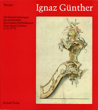 Woeckel Gerhard P. - Ignaz Günther