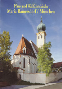 Hüsch Karin, Peda Gregor - Pfarr- und Wallfahrtskirche Maria Ramersdorf