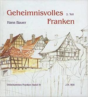 Geheimnisvolles Franken