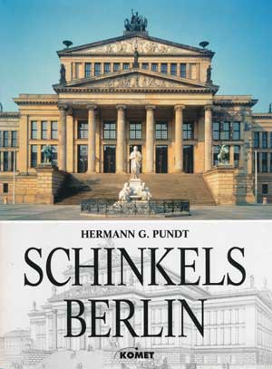 Pundt Hermann G. - Schinkels Berlin