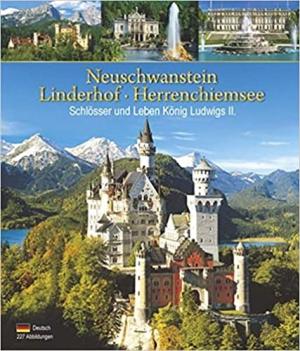 Kienberger Klaus - Neuschwanstein Linderhof Herrenchiemsee