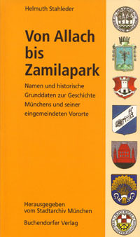 Von Allach bis Zamilapark