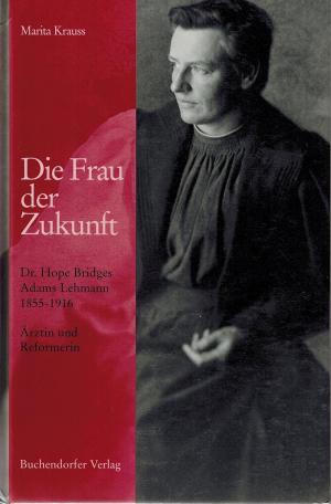 Krauss Marita - Die Frau der Zukunft