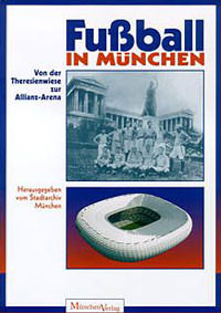 Fußball in München