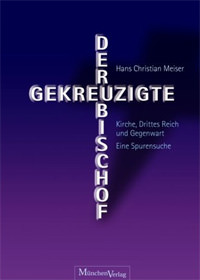 Der gekreuzigte Bischof