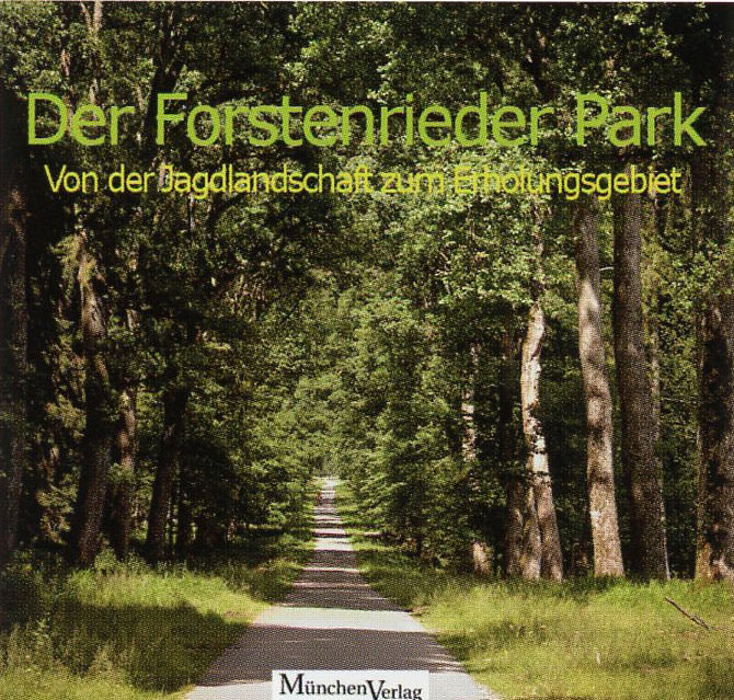 Volland Jaques A. - Der Forstenrieder Park