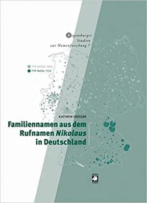 Dräger Kathrin - Familiennamen aus dem Rufnamen Nikolaus in Deutschland