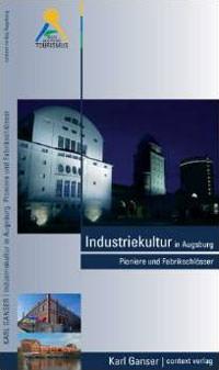 Industriekultur in Augsburg