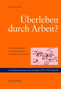 Schalm Sabine - Überleben durch Arbeit?