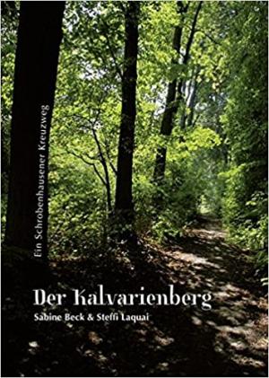 Laquai Steffi, Beck Sabine - Der Kalvarienberg