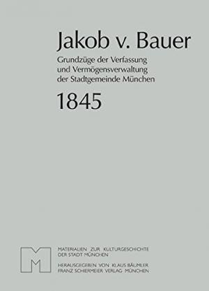 Bauer Jakob von - 