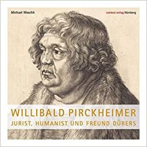  - Willibald Pirckheimer