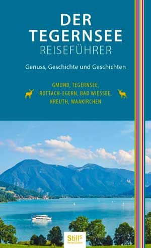 Der Tegernsee Reiseführer