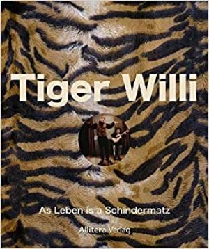 Raabe Andrea - Tiger Willli