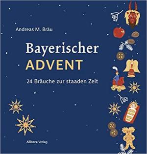 Bräu Andreas M. - Bayerischer Adventskalender