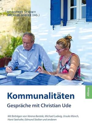 Ude Christian - Kommunalitäten: Gespräche mit Christian Ude