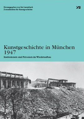 Kunstgeschichte in München 1947