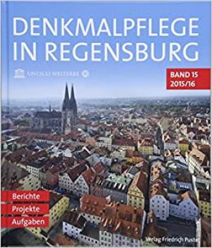  - Denkmalpflege in Regensburg