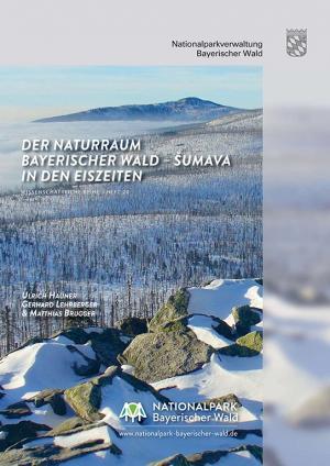 Der Naturraum Bayerischer Wald